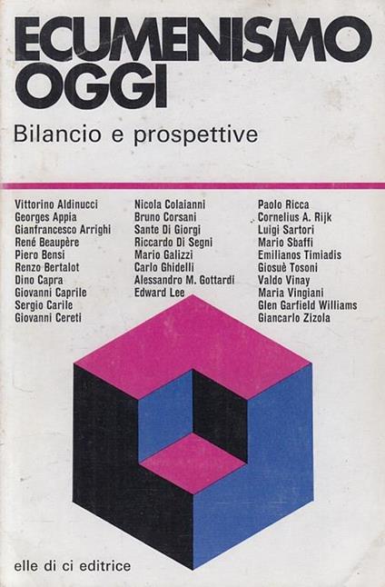 Ecumenismo Oggi: Bilancio E Prospettive - copertina