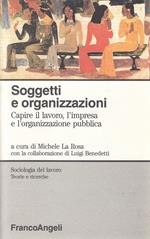 Soggetti e Organizzazioni