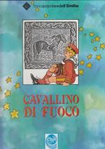 Cavallino Di Fuoco