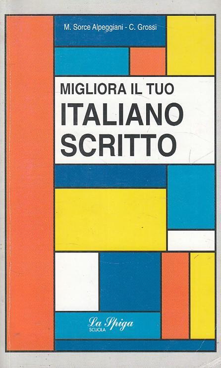 Migliora Il Tuo Italiano Scritto - copertina