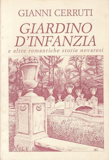 Giardino D'infanzia Romantiche Storie- Cerruti- Milano - Gianni Cerruti - copertina