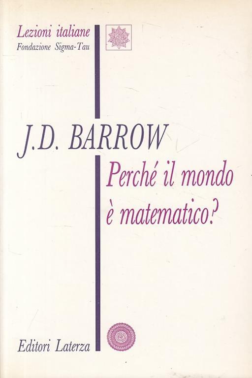 Perché il mondo è matematico? - John D. Barrow - copertina