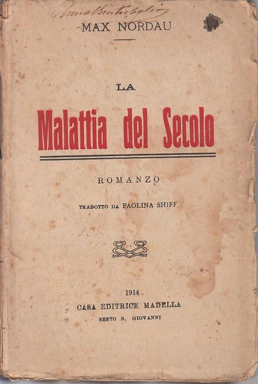 La Malattia Del Secolo - Max Nordau - copertina