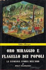 Oro Miraggio Flagello Dei Popoli- Hochheimer- Massimo