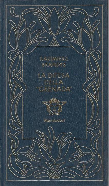 La Difesa Della "Grenada"- Brandys - Kazimierz Brandys - copertina