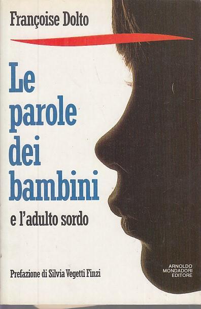 Le Parole Dei Bambini - Francoise Dolto - copertina