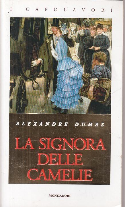La Signora Delle Camelie - Alexandre Dumas - copertina
