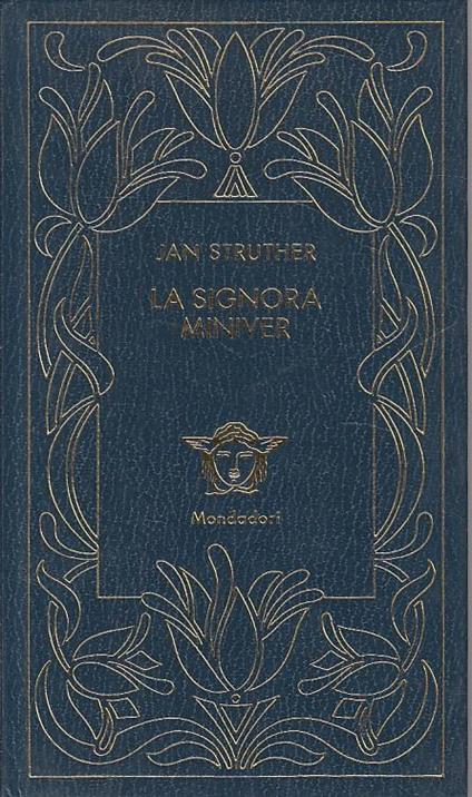 La Signora Miniver- Struther- Mondadori- Medusa - Jan Struther - copertina