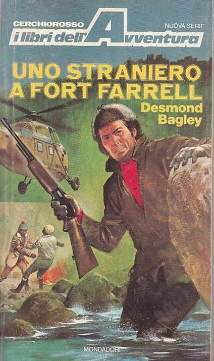 Uno Straniero A Fort Farrell - Desmond Bagley - copertina