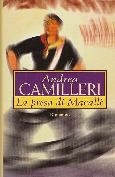 La Presa Di Macallé- Camilleri- Mondolibri - Andrea Camilleri - copertina
