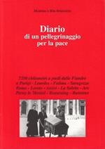 Diario Di Un Pellegrino Per La Pace