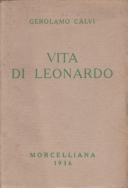 Vita Di Leonardo - Gerolamo Calvi - copertina