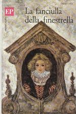 La Fanciulla Della Finestrella