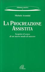 La Procreazione Assistita