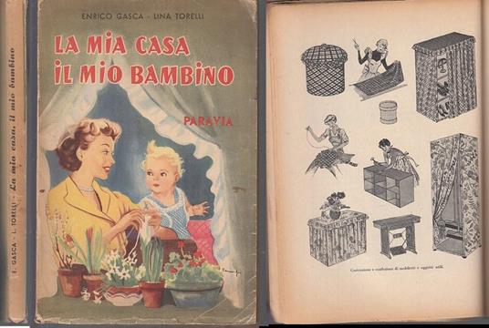 La Mia Casa Il Mio Bambino Igiene - Enrico Gasca - Libro Usato - Paravia -  | IBS