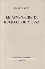 Le Avventure Di Huckleberry Finn