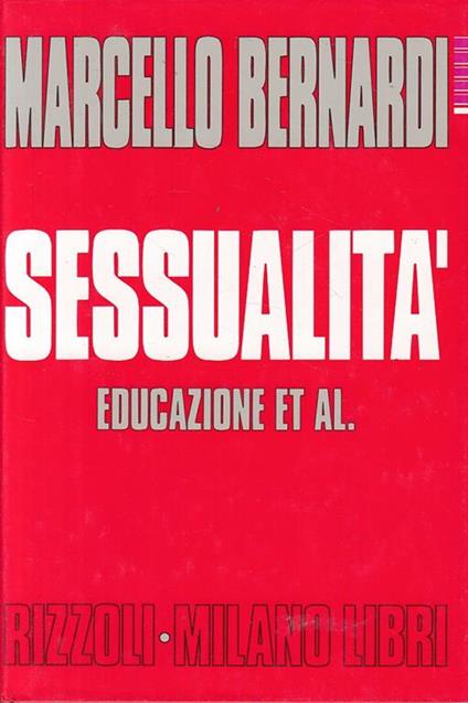 Sessualità Et Al - Marcello Bernardi - copertina