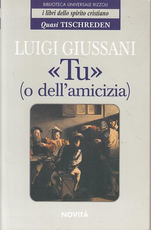 Tu (O Dell'amicizia) - Luigi Giussani - copertina