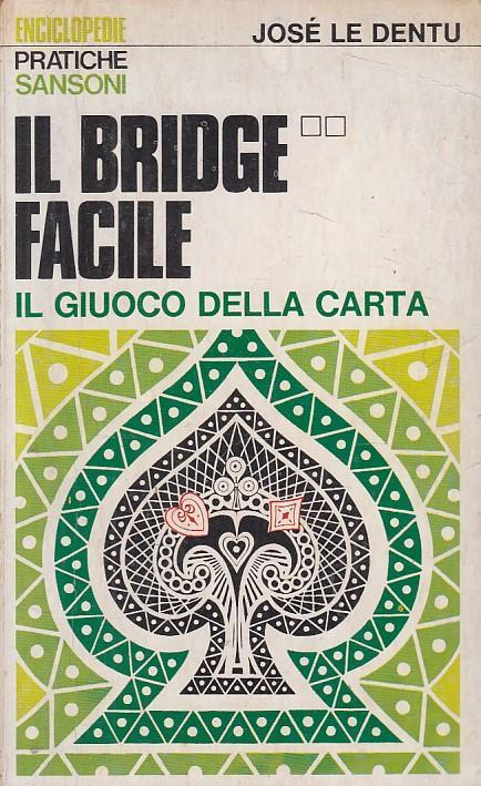 Il Bridge Facile 2 Giuoco Carta - copertina