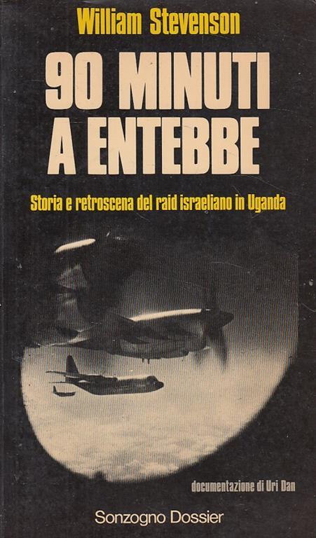 90 Minuti A Entebbe Storia - Eilliam Stevenson - copertina