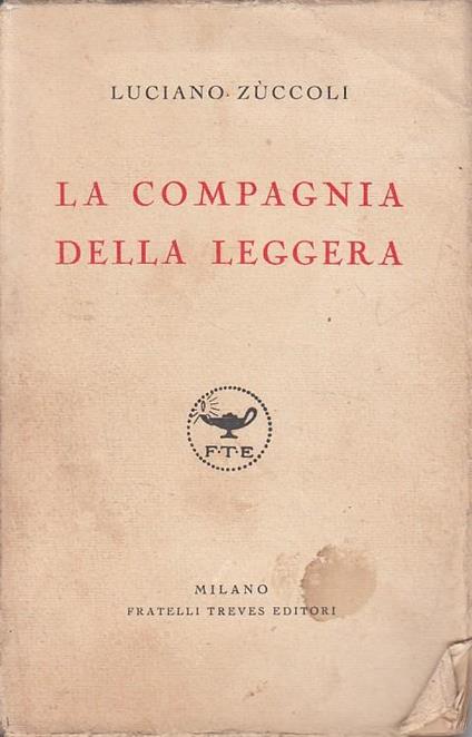 La Compagnia Della Leggera - Luciano Zùccoli - copertina