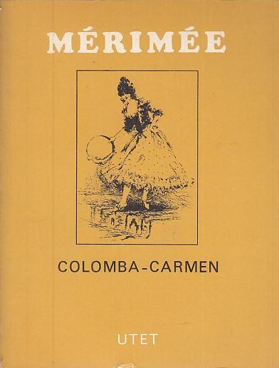 Colomba Carmen - Prosper Mérimée - copertina