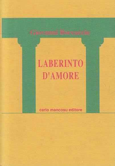 Laberinto D'Amore - Boccaccio - Mancosu - Scrigno  - Giovanni Boccaccio - copertina