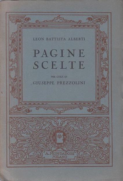 Pagine Scelte Con Giudizi Critici - Alberti - Mondadori - Alberti - copertina