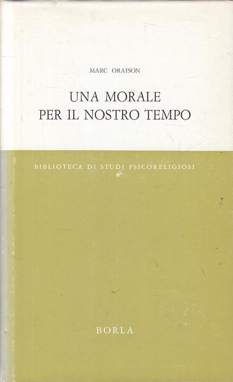 Una Morla Epre Il Nostro Tempo - Oraison - Borla - Marc Oraison - copertina