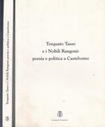 Torquato Tasso E I Nobili Rangoni - Rinaldi - Castelvetro
