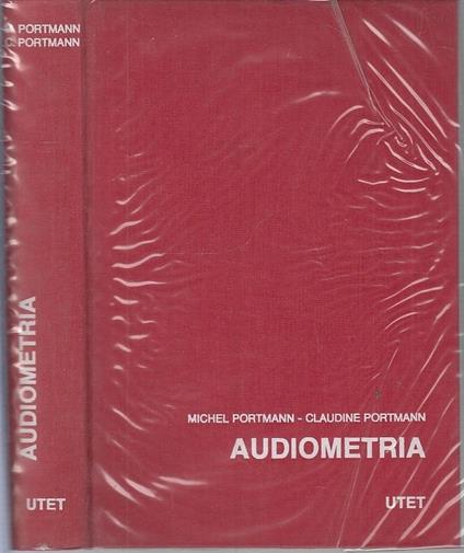 Compendio Di Audiometria Clinica Con Atlante- Portmann- Utet - Adolf Portmann - copertina