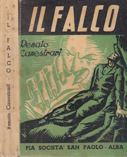 Il Falco - Renato Canestrari - Pia Società San Paolo - Renato Canestrari - copertina