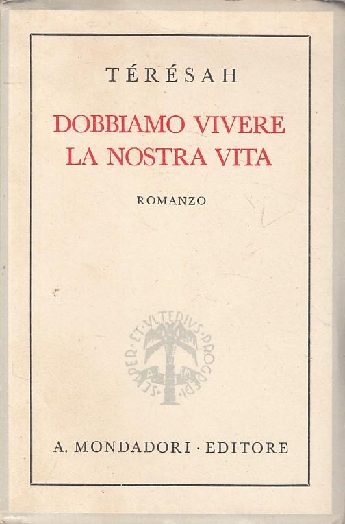 Dobbiamo Vivere La Nostra Vita - Tèrèsah - copertina