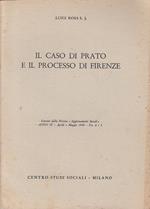 Il Caso Di Prato E Il Processo Di Firenze