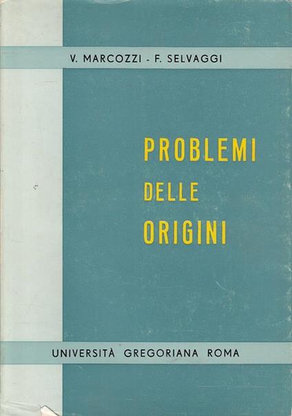 Problemi Delle Origini - Vittorio Marcozzi - copertina