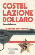 Costellazione Dollaro Labirinto