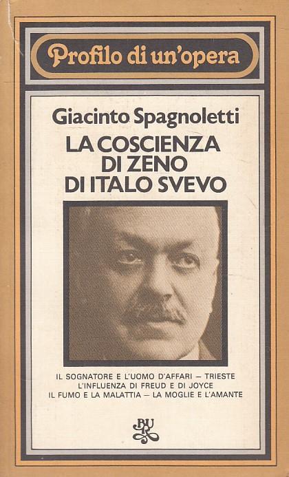 Coscienza Di Zeno Di Italo Svevo - Giacinto Spagnoletti - copertina