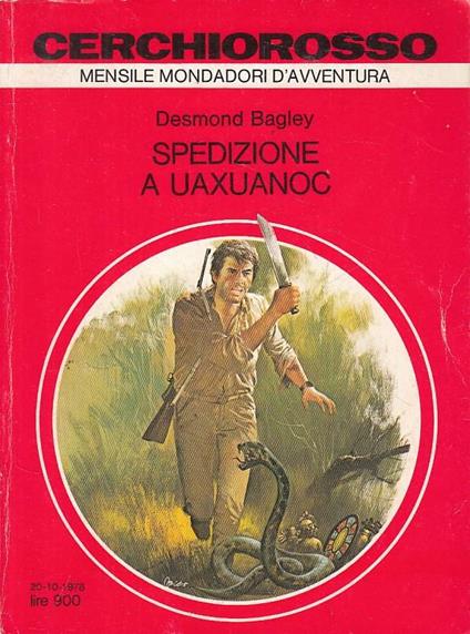 Spedizione A Uaxuanoc - Desmond Bagley - copertina