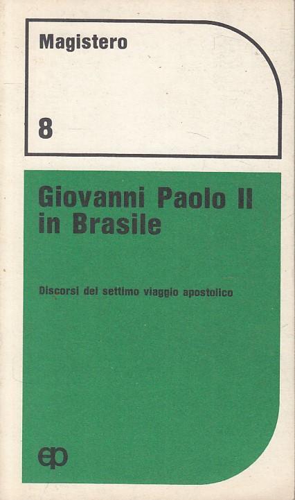 Giovanni Paolo Ii In Brasile - copertina