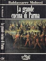 La Grande Cucina Di Parma