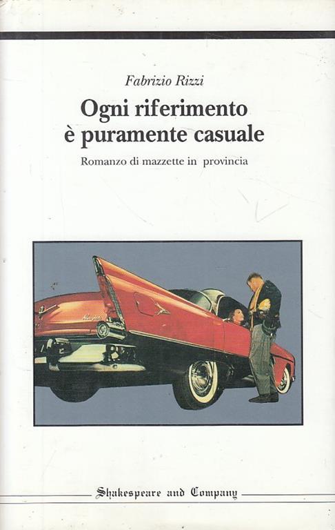 Ogni Riferimento E' Puramente Casuale - Fabrizio Rizzi - copertina