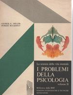 I PROBLEMI DELLA PSICOLOGIA VOL. II