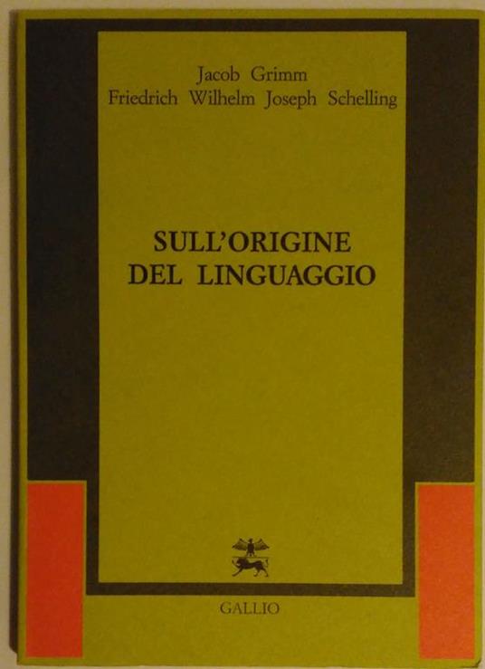 Sull'origine del linguaggio. A cura di Giampiero Moretti - Jacob Grimm - copertina