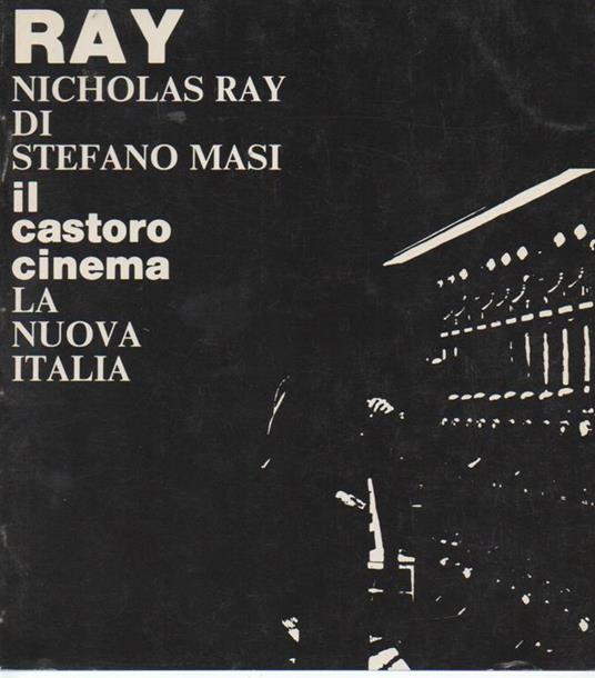 Nicholas Ray - Stefano Masi - copertina