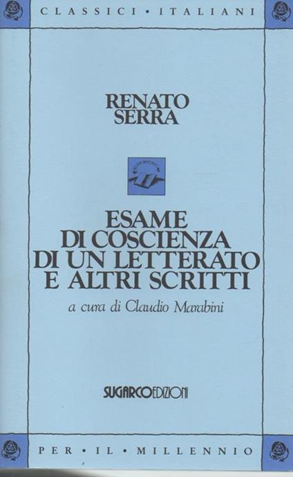 Esame di coscienza di un letterato ed altri scritti - Renato Serra - copertina