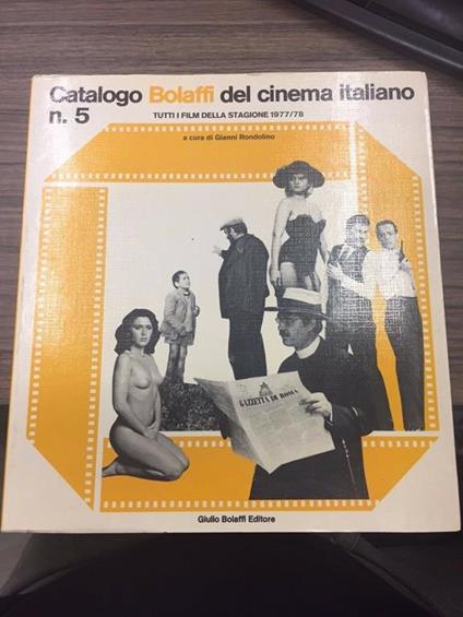 Catalogo Bolaffi del cinema italiano n. 5 - Gianni Rondolino - copertina