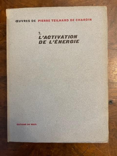 L' activation de l'énergie - Pierre Teilhard de Chardin - copertina