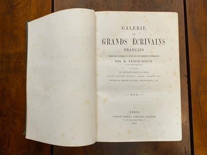 Galerie des grands écrivains français tirée des Causeries du lundi et des Portraits littéraires. Illustrée de portraits gravés au burin - Charles A. Sainte-Beuve - copertina