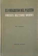 XX Congresso del Partito Comunista dell'Unione Sovietica Atti e risoluzioni