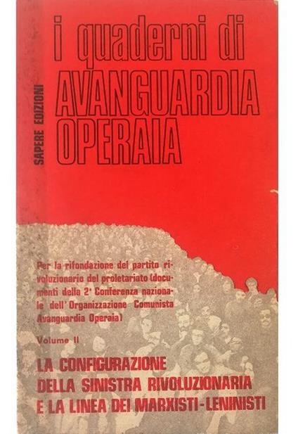 La configurazione della sinistra rivoluzionaria e la linea dei marxisti-leninisti - copertina